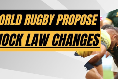 World Rugby's Proposed Rule Changes